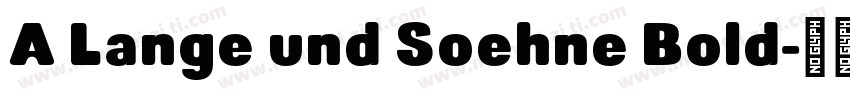 A Lange und Soehne Bold字体转换